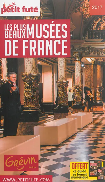 Les plus beaux musées de France : 2017