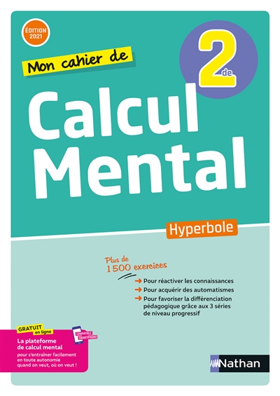 Mon cahier de calcul mental Hyperbole 2de