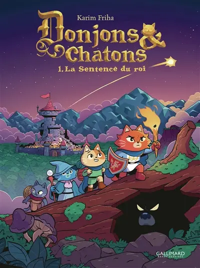 Donjons et chatons. Vol. 1. La sentence du roi