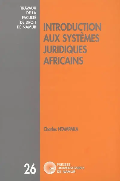 Introduction aux systèmes juridiques africains