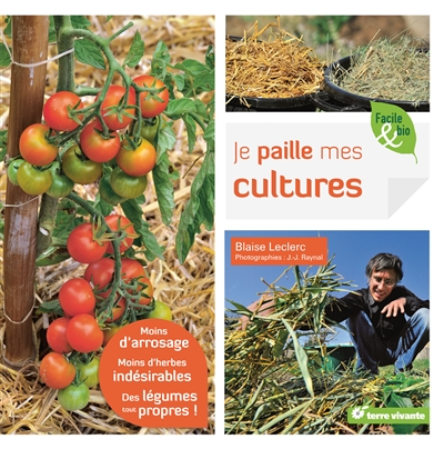 Je paille mes cultures :...