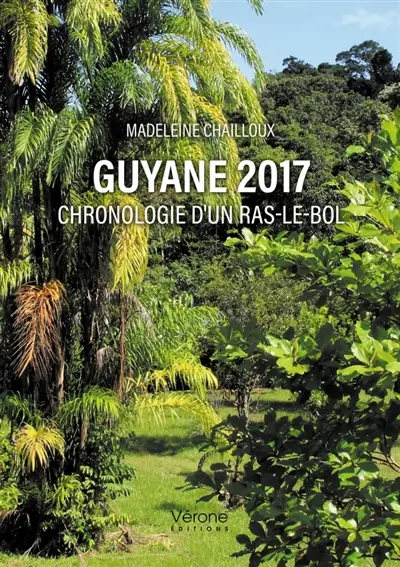 Guyane 2017 : Chronologie d'un ras-le-bol