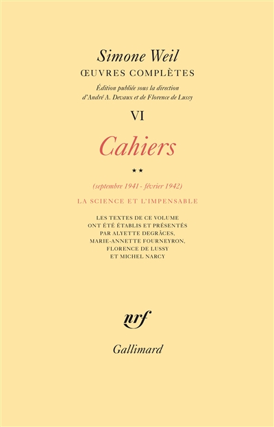 Oeuvres complètes. Vol. 6. Cahiers. Vol. 2. Septembre 1941-février ...