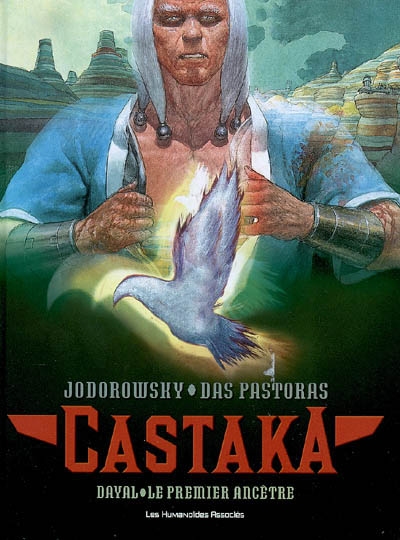 Castaka. Vol. 1. Dayal, le premier ancêtre
