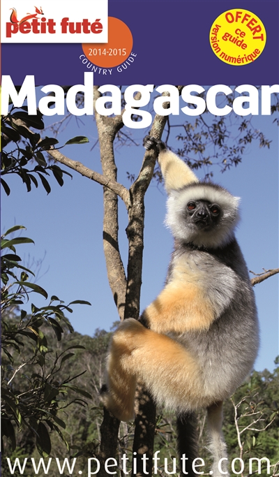 Madagascar : 2014-2015 - Dominique Auzias