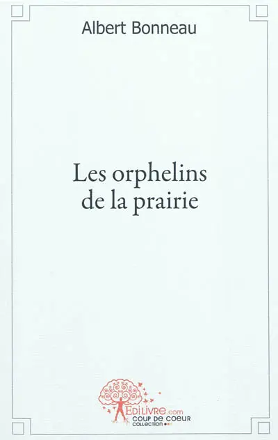 Les orphelins de la prairie