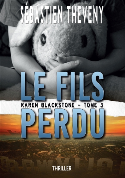 Le fils perdu : Karen Blackstone Tome 3