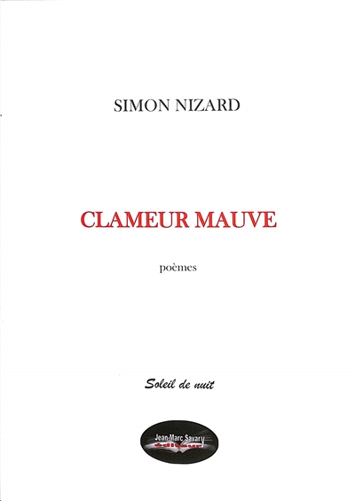 Clameur mauve : poèmes