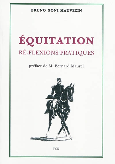 Equitation : ré-flexions pratiques