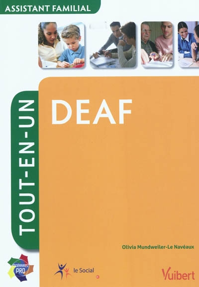DEAF, assistant familial : tout-en-un