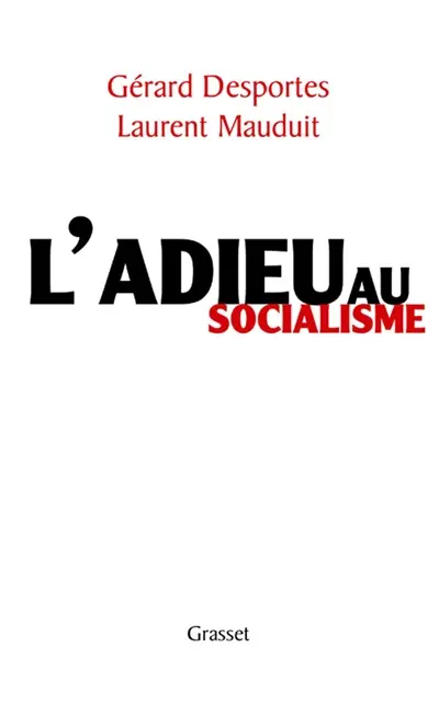L'adieu au socialisme