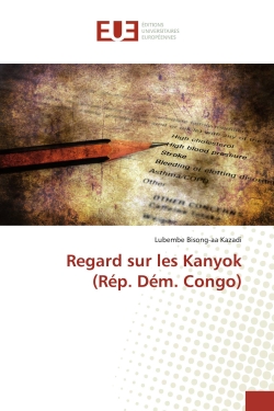 Regard sur les Kanyok (REp....