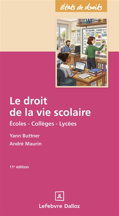 Le droit de la vie scolaire...