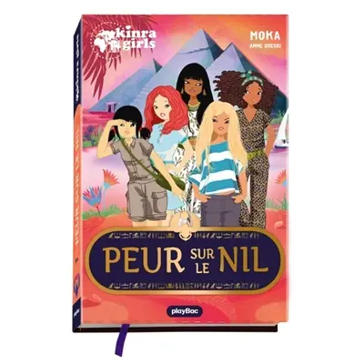 Kinra girls. Peur sur le Nil