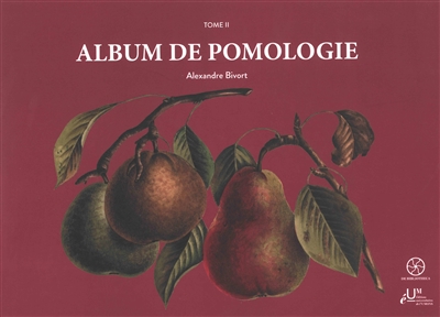 Album de pomologie, tome 2