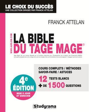 La bible du Tage Mage :...