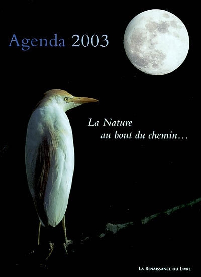 Agenda 2003 : la nature au bout du chemin...