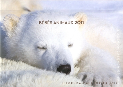 Bébés animaux calendrier 2011
