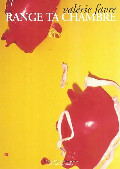 Range ta chambre : exposition, Hérouville Saint-Clair, Centre d'art contemporain de Basse Normandie, du 9 septembre au 6 novembre 1994 ; Ecole régionale des beaux-arts, Cherbourg, novembre-décembre 1994