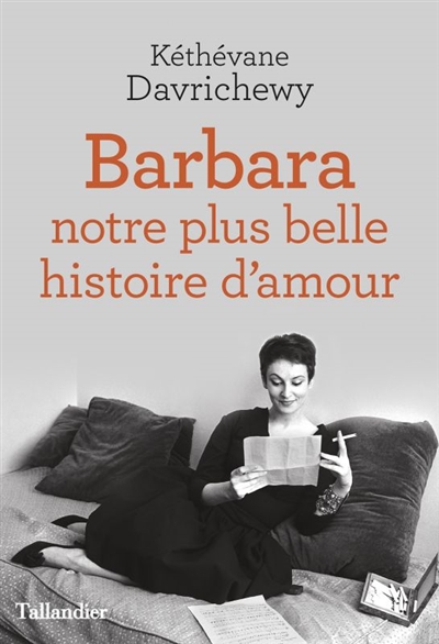 Barbara : notre plus belle histoire d'amour