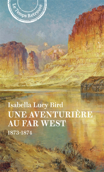 Une aventurière au far west : 1873-1874