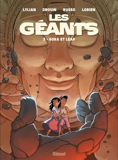 Les géants. Vol. 3. Bora et Leap