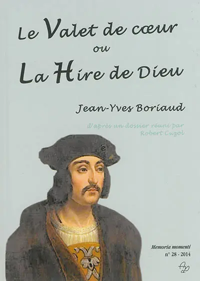 Le valet de coeur ou La Hire de Dieu