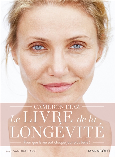 Le livre de la longévité : la science du vieillissement, la biologie de la forme et le privilège de l'âge