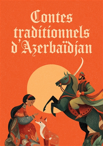 Contes traditionnels...