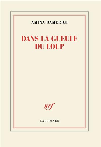 Dans la gueule du loup