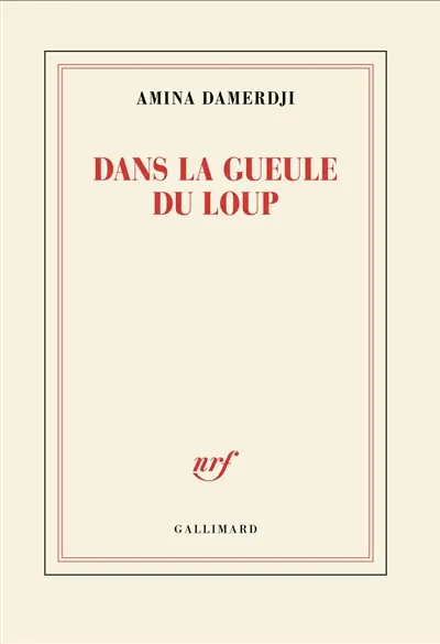 Dans la gueule du loup