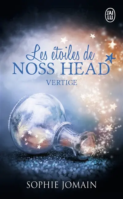 Les étoiles de Noss Head. Vol. 1. Vertige