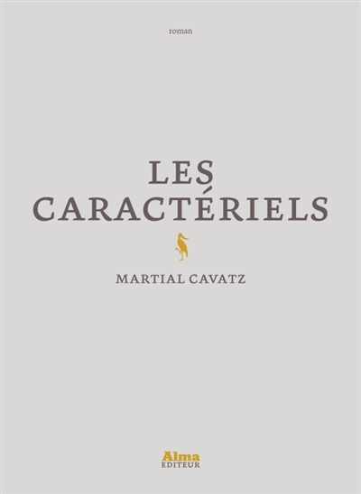 Les caractériels