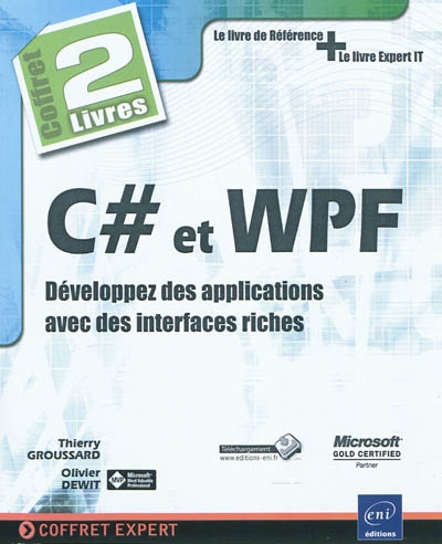 C dièse et WPF : développez des applications avec des interfaces riches