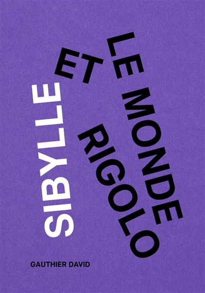 Sybille et le monde rigolo