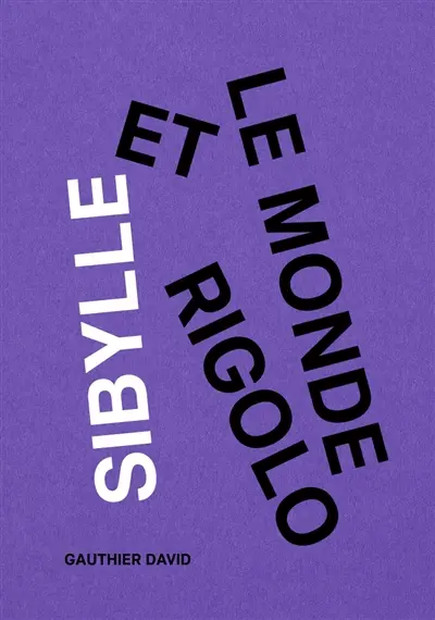 Sybille et le monde rigolo