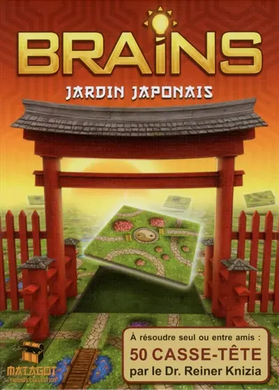 Brains, jardin japonais : à résoudre seul ou entre amis : 50 casse-tête