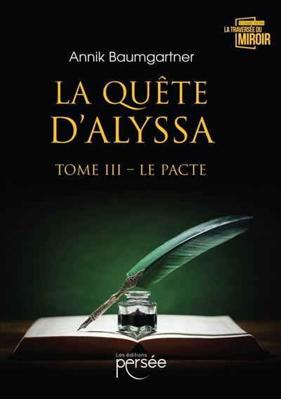 La quête d'Alyssa Tome III
