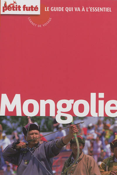 Mongolie - Dominique Auzias