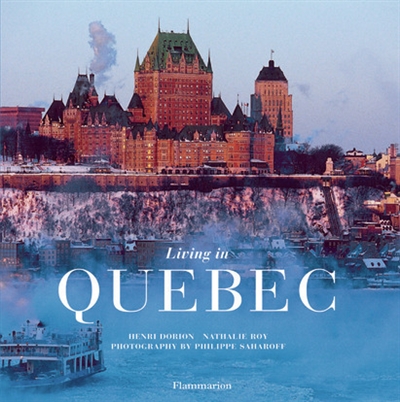 Living in Quebec