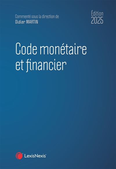 Code monétaire et financier...