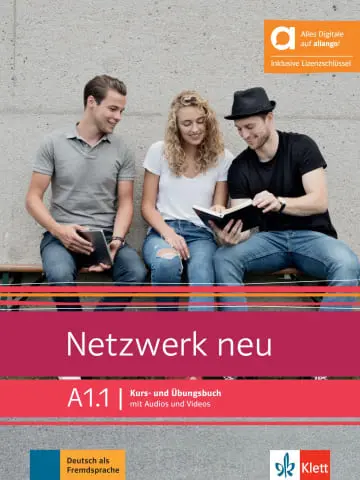 Netzwerk neu A1.1 : Kurs- und Ubungsbuch, mit Audios und Videos : Deutsch als Fremdsprache
