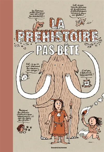 La préhistoire pas bête La préhistoire pas bête