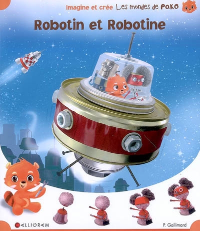 Activités avec des boîtes en métal -Pako - Robotin et Robotine