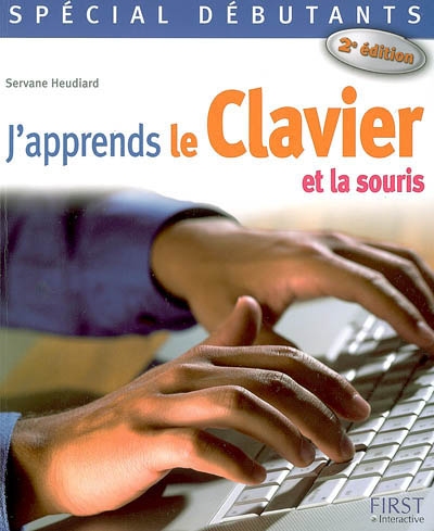 J'apprends le clavier et la...