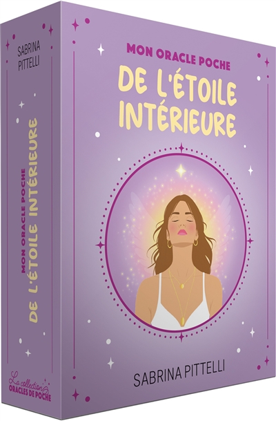 L'étoile intérieure : mon oracle poche