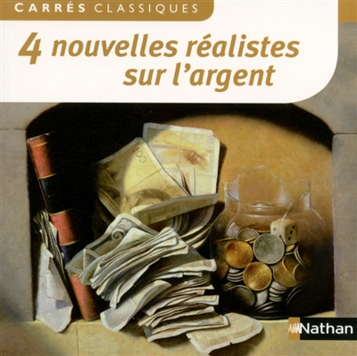 4 nouvelles réalistes sur l'argent