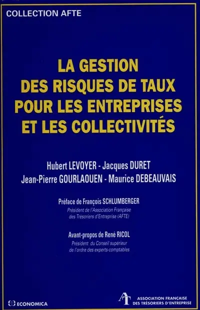 La gestion des risques de taux pour les entreprises et les collectivités