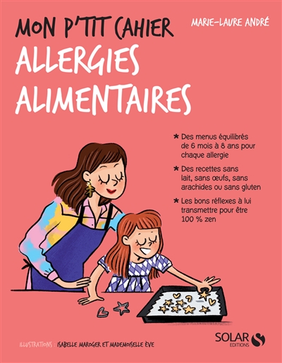 Mon p'tit cahier allergies alimentaires