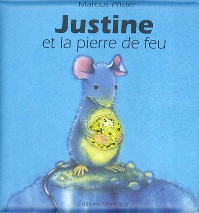 Justine et la pierre de feu